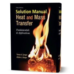 Fundamentals of momentum heat and mass transfer solutions